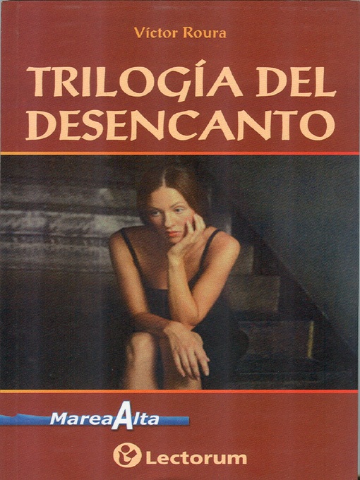 Title details for Trilogía del desencanto by Victor Roura - Available